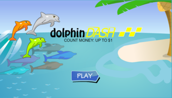 Dolphin Dash Money